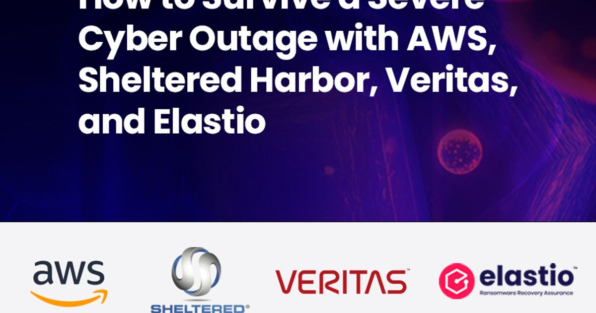 How to Survive a Severe Cyber Outage | Elastio